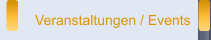 Veranstaltungen / Events